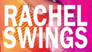 Rachel Swings